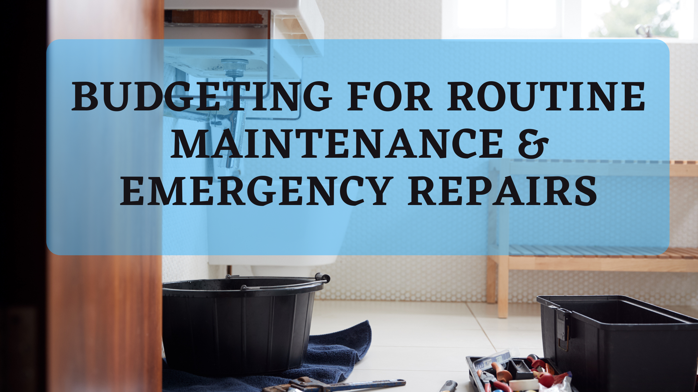 Budgeting for Maintenance & Repairs | Chicago Property Management